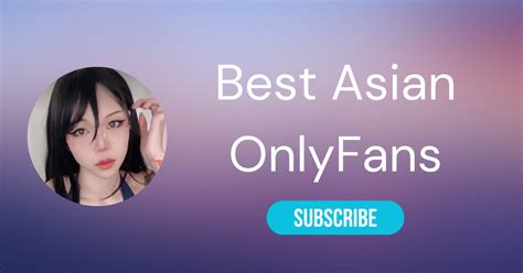 hot asian teen|⛩️ The 25 Best Asian OnlyFans Girls